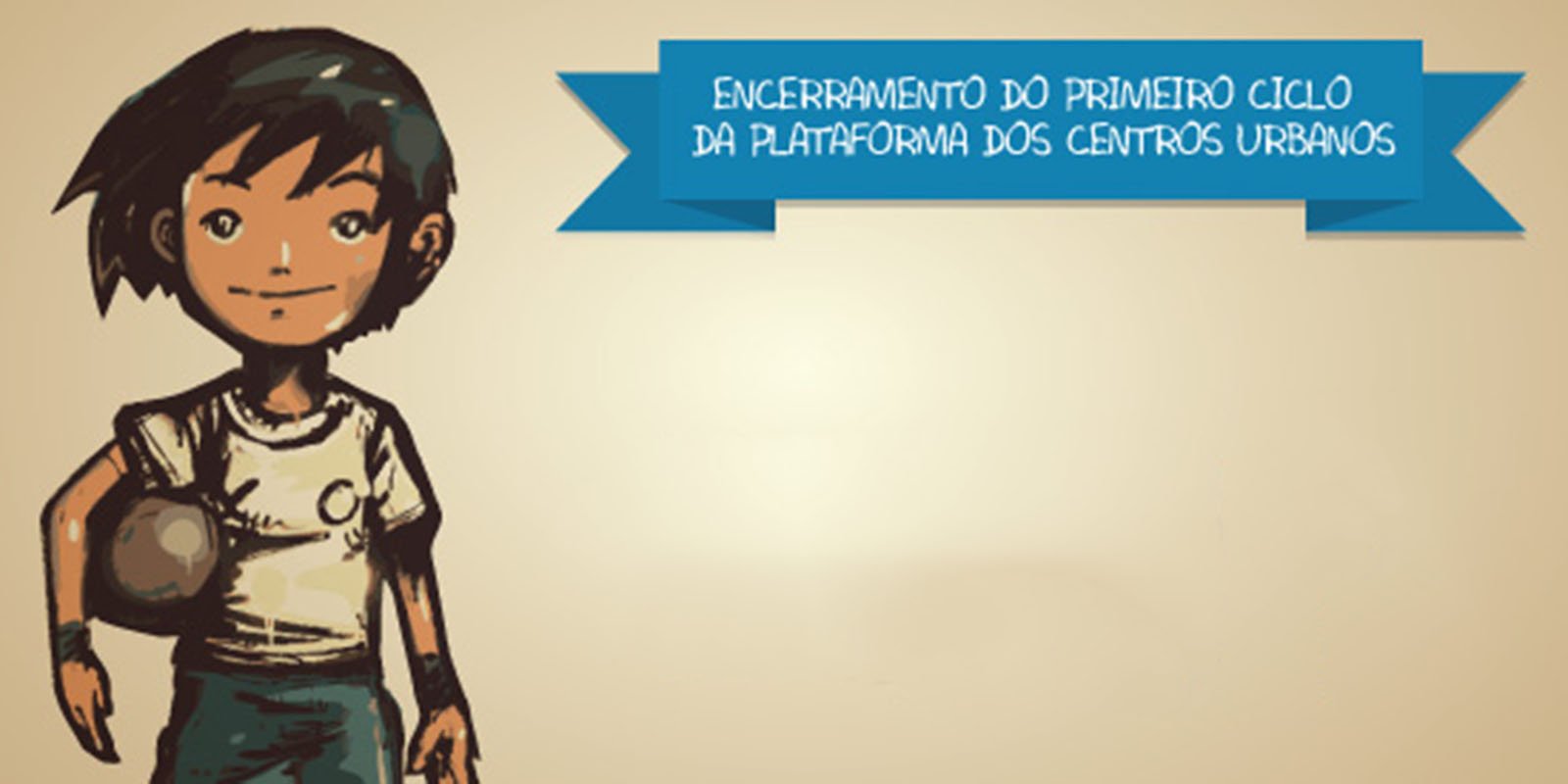 Featured image for “Plataforma dos Centros Urbanos”